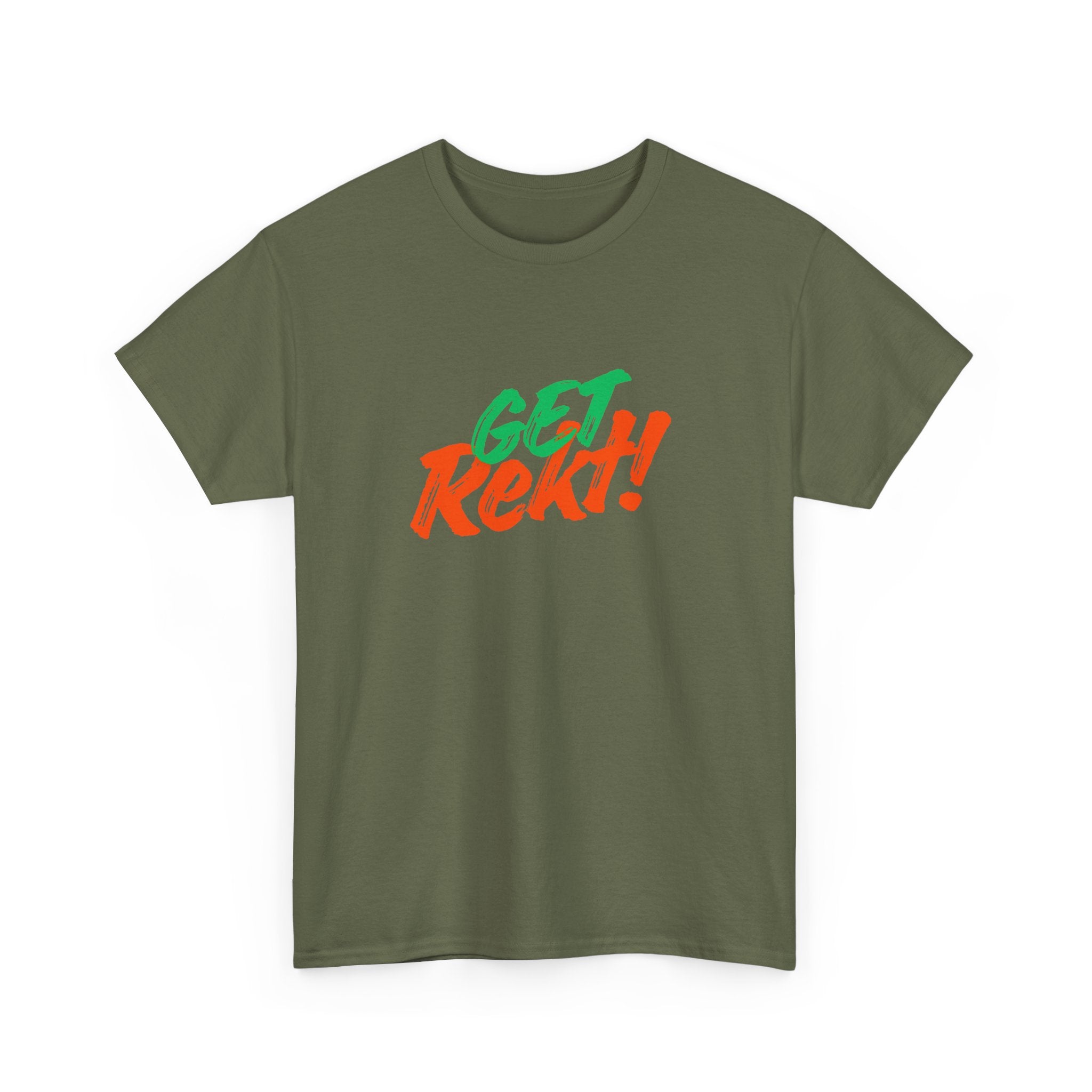 Get Rekt! T-Shirt