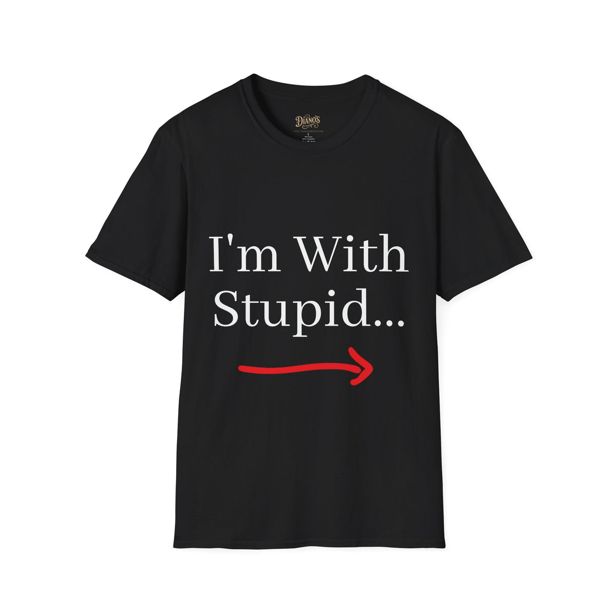 T-shirt with 'I'm With Stupid' text and pointing arrow graphic