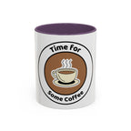 Coffee Mug - Time for some coffee
