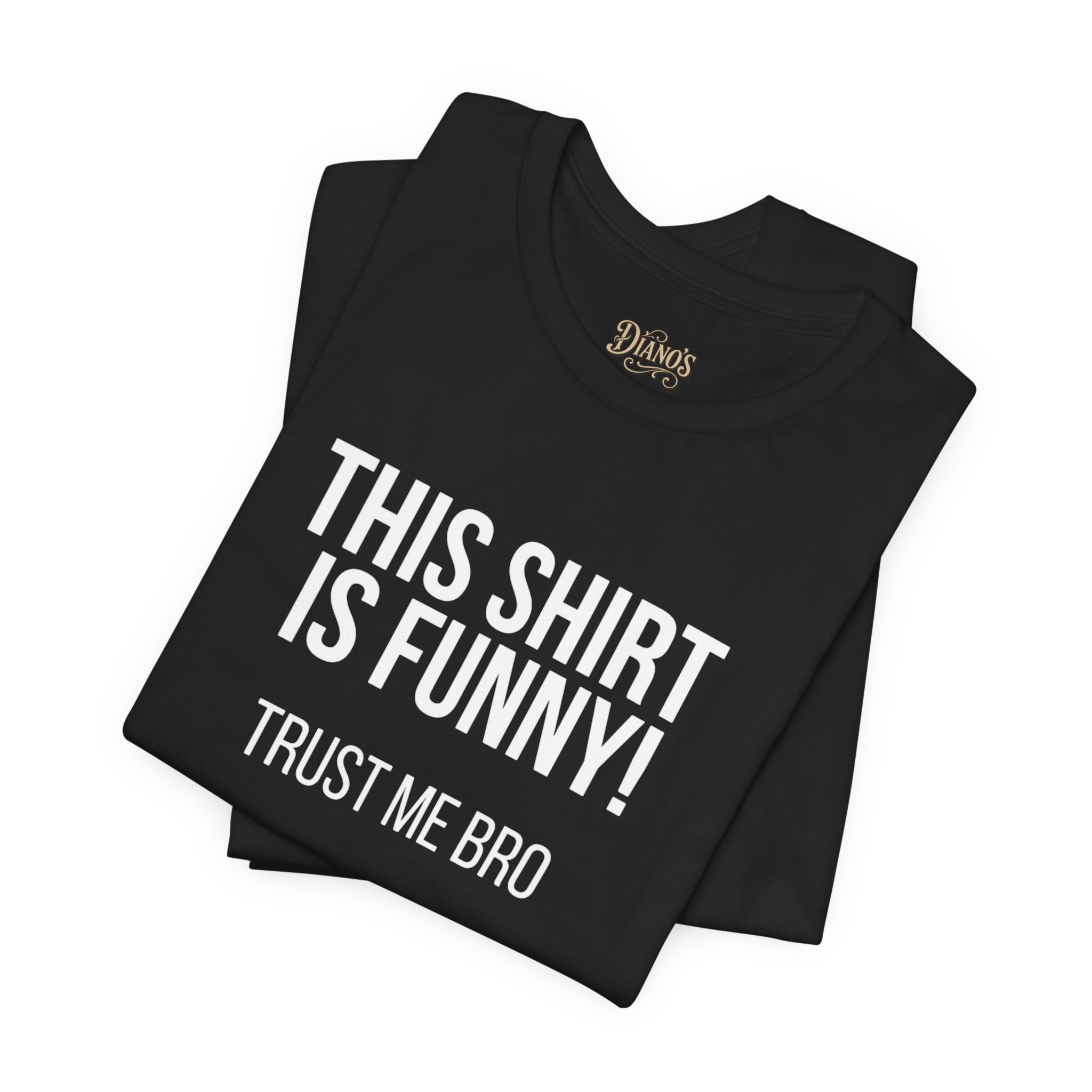 "Trust Me Bro" T-Shirt