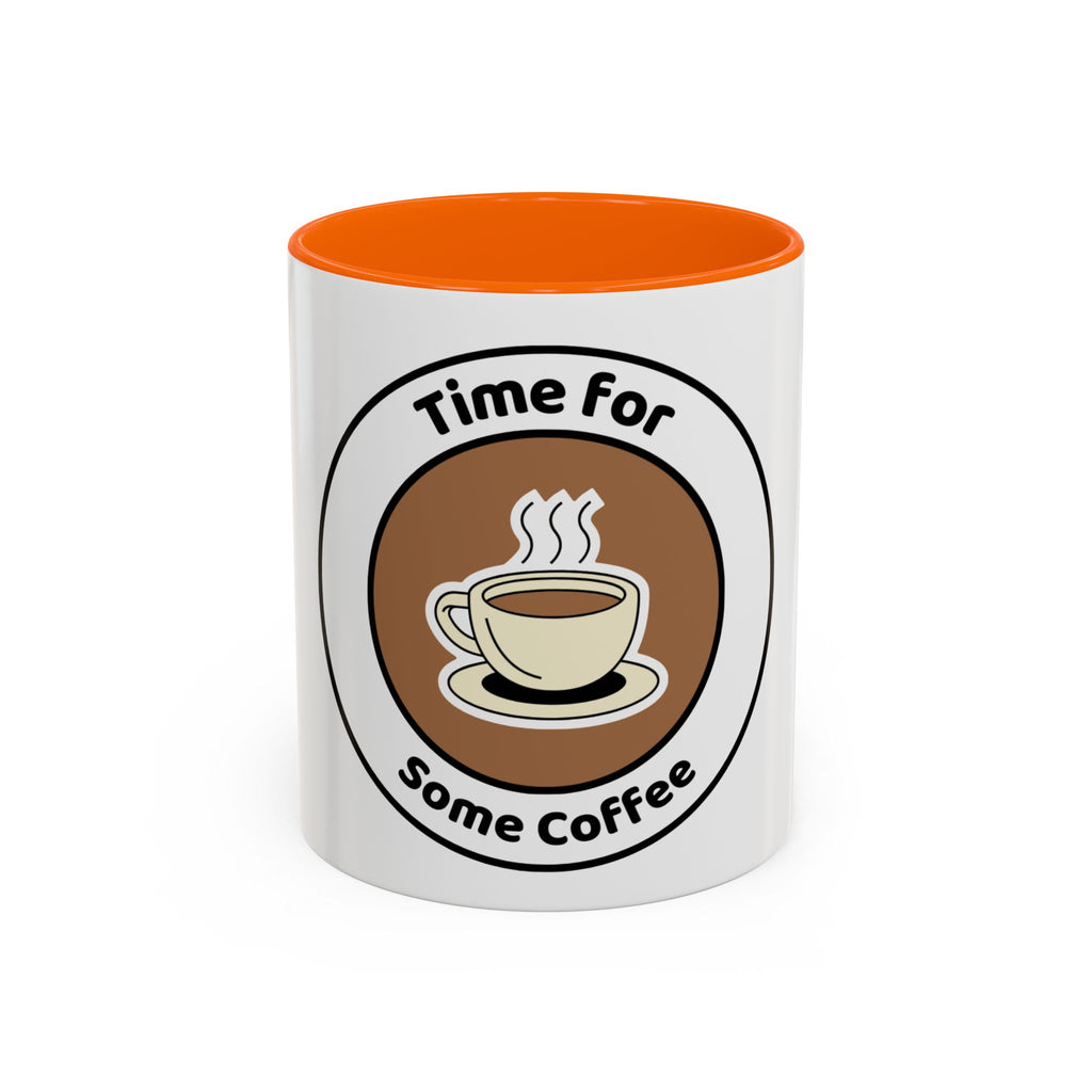 Coffee Mug - Time for some coffee