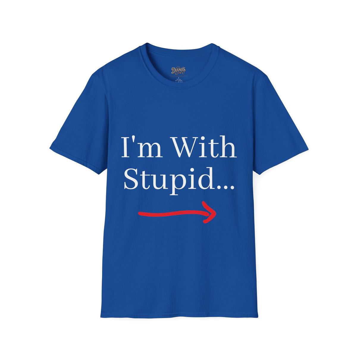 T-shirt with 'I'm With Stupid' text and pointing arrow graphic