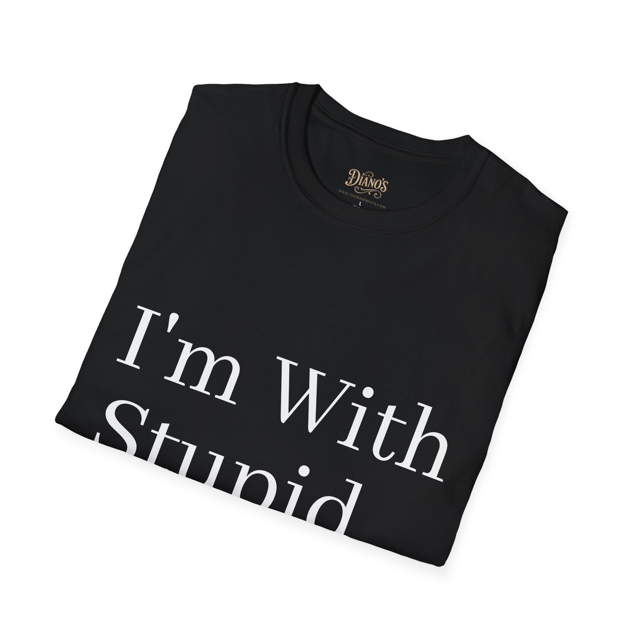 'I'm With Stupid' T-Shirt