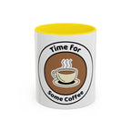 Coffee Mug - Time for some coffee