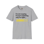 Funny Argument T-Shirt