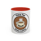 Coffee Mug - Time for some coffee