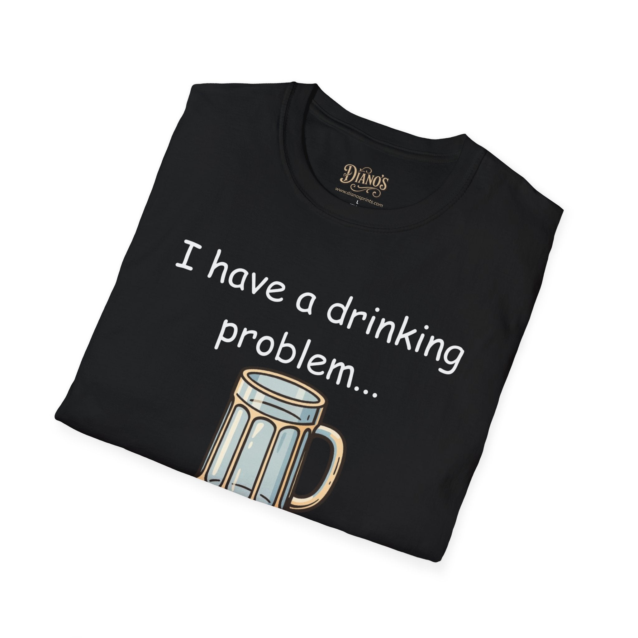 Drinking Problem T-Shirt