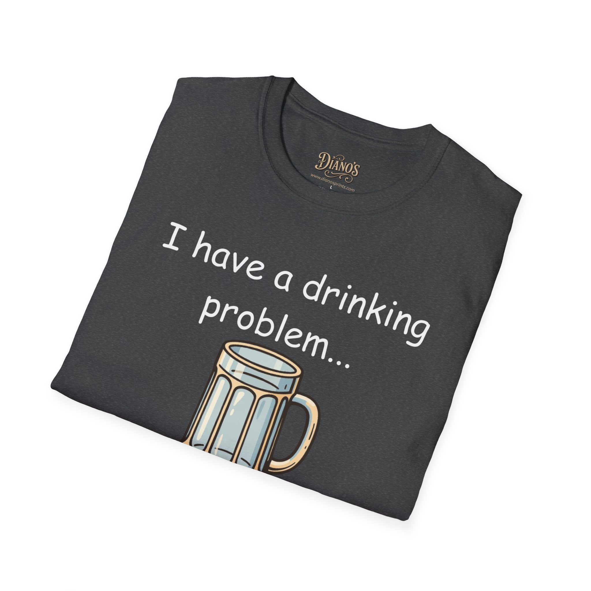 Drinking Problem T-Shirt