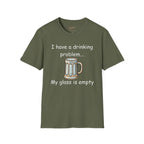 Drinking Problem T-Shirt