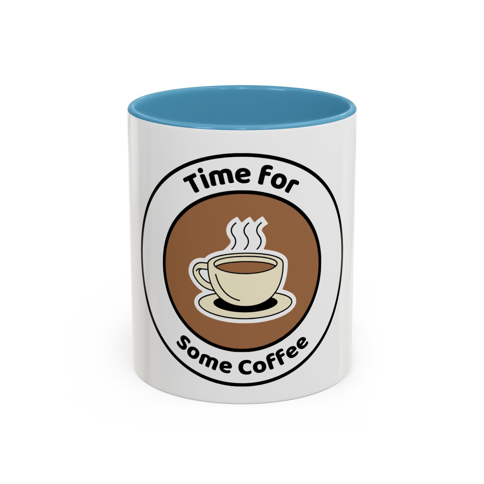 Coffee Mug - Time for some coffee