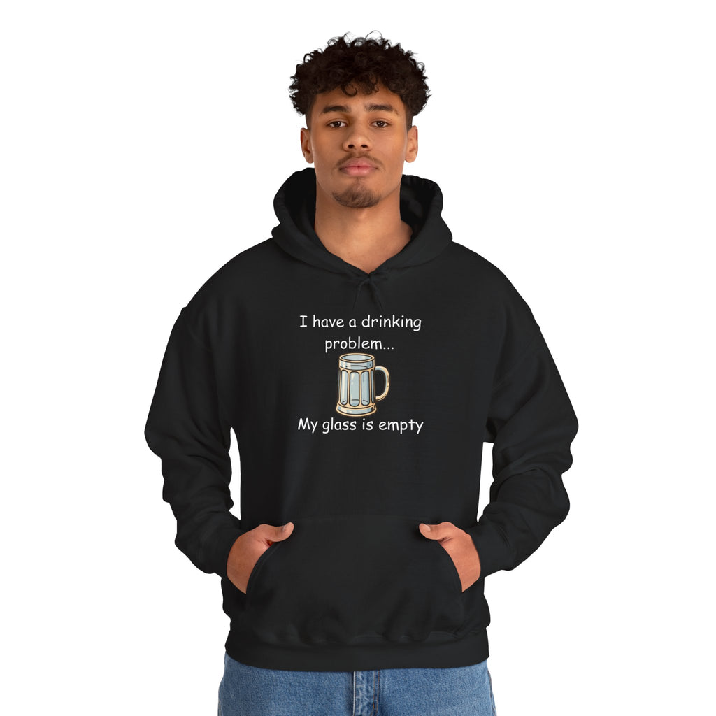Drinking Problem Hoodie