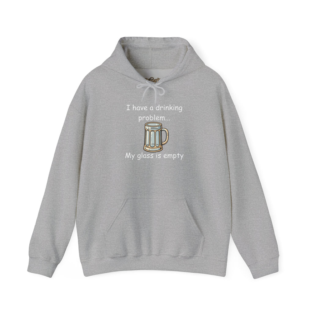 Drinking Problem Hoodie