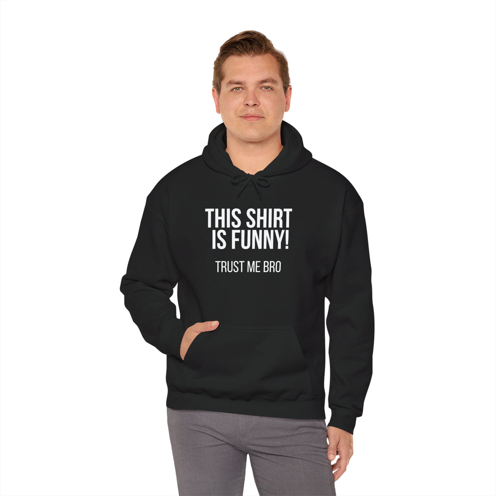 'Trust Me Bro' Hoodie