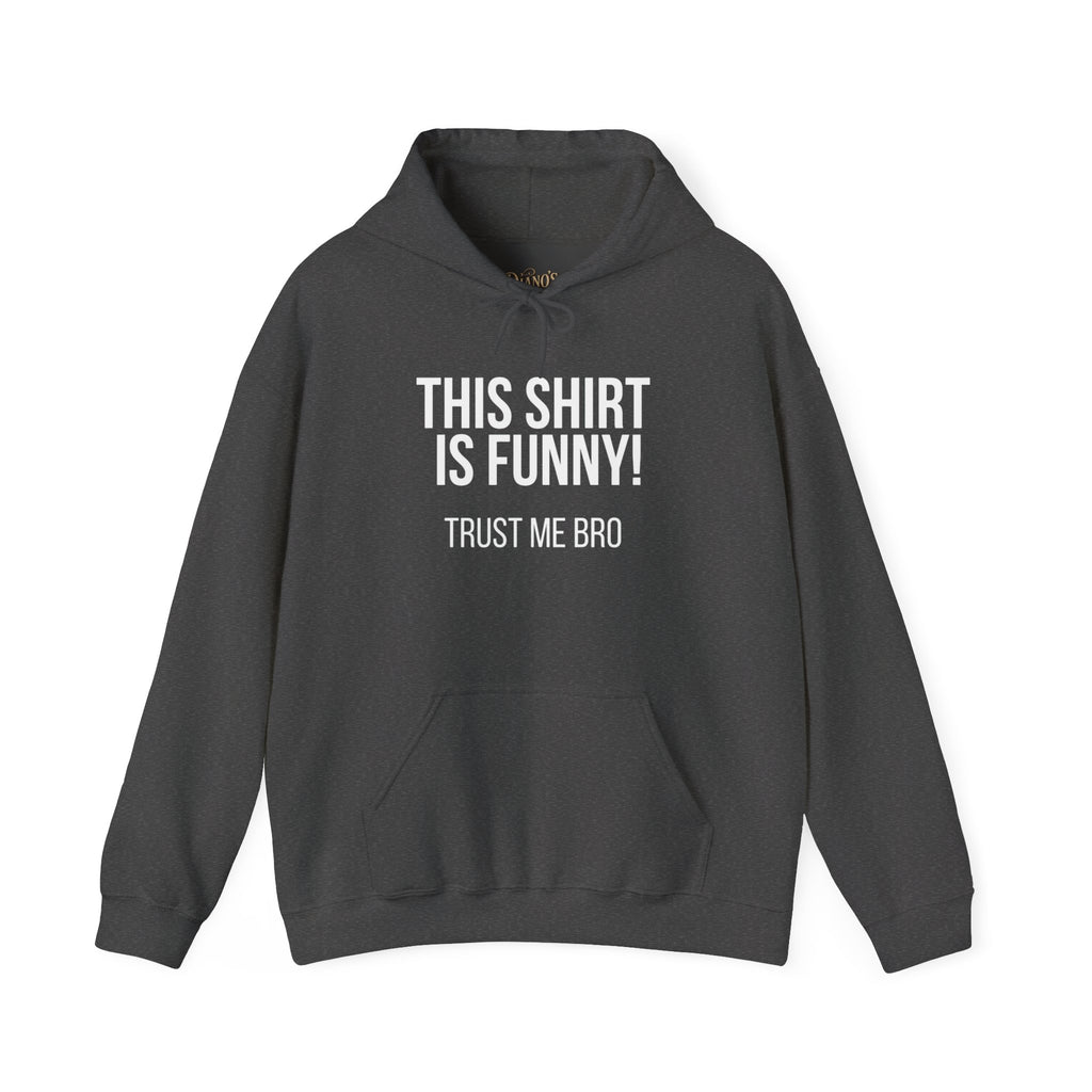 'Trust Me Bro' Hoodie