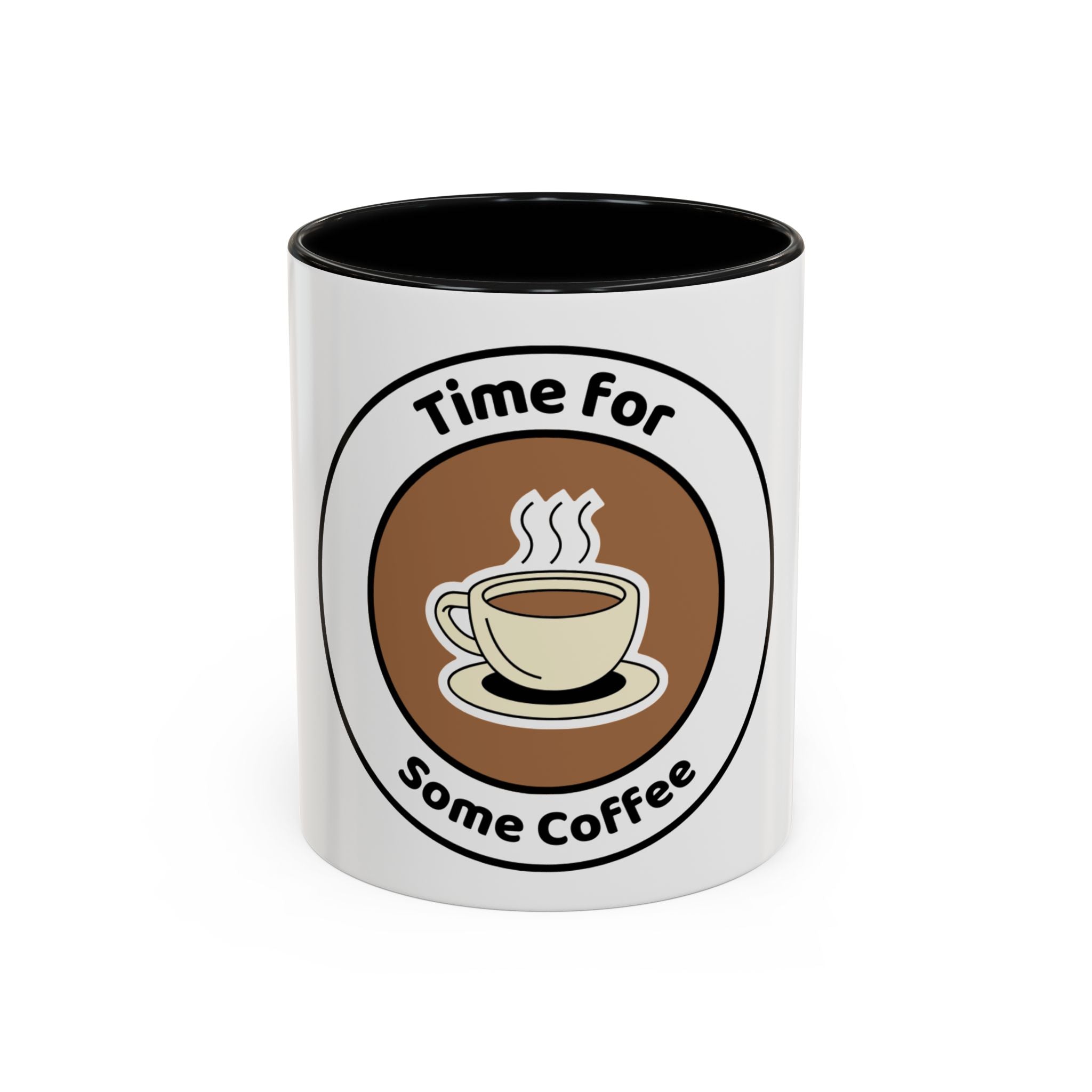 Coffee Mug - Time for some coffee