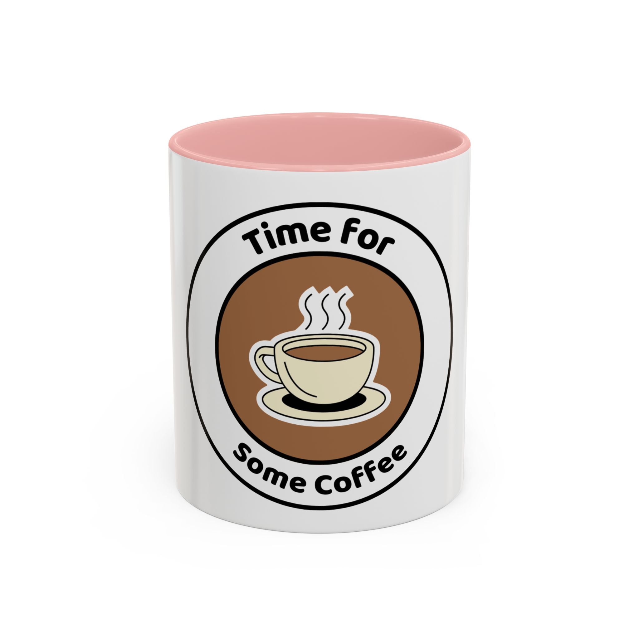 Coffee Mug - Time for some coffee